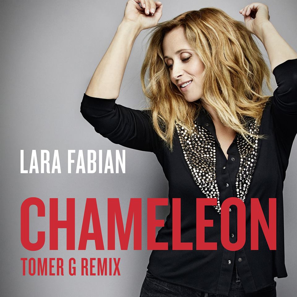 Lara FABIAN tente le tout pour le tout avec un remix de "Chameleon"
